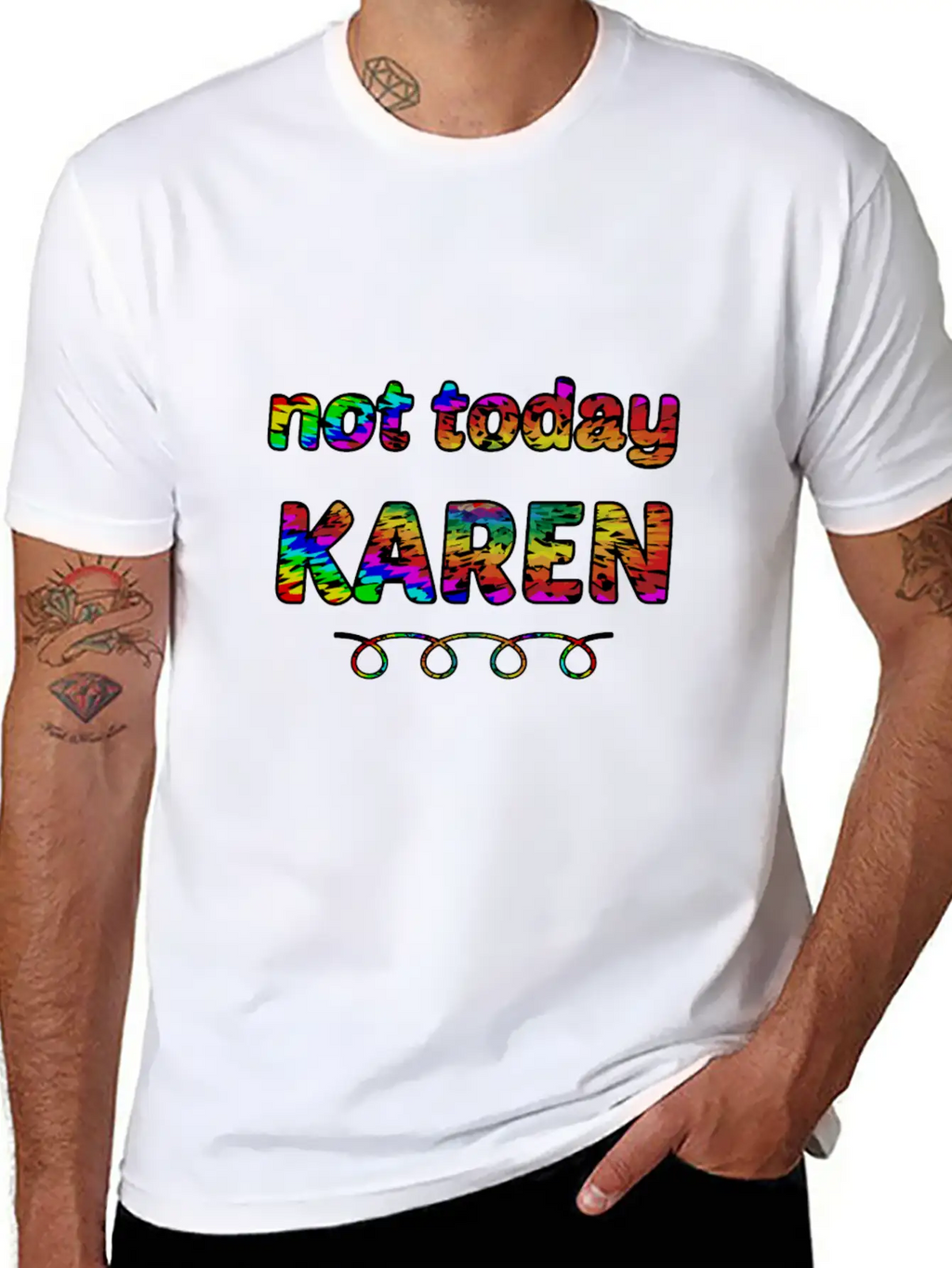 Not Today Karen Tie Dye Style Funny Karen Unisex Short Sleeve Soft Cotton T-Shirt – Casual Everyday Wear
