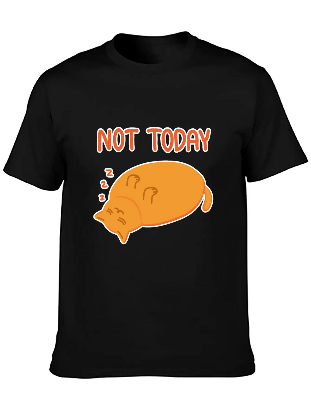 Not Today Lazy Orange Cat Unisex Casual T-Shirt – Clean Design For Daily Comfort