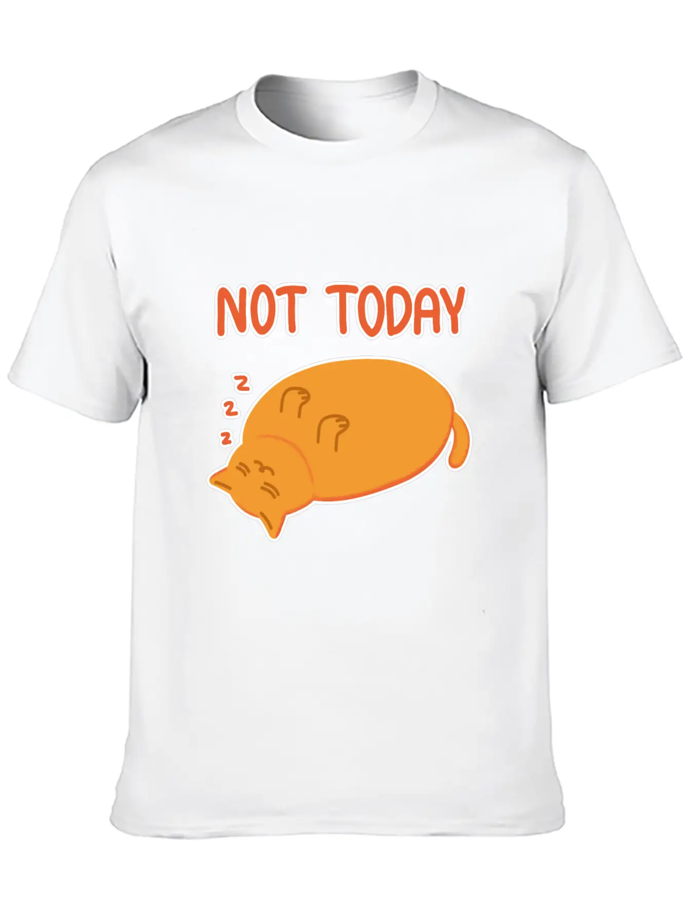 Not Today Lazy Orange Cat Unisex Casual T-Shirt – Clean Design For Daily Comfort