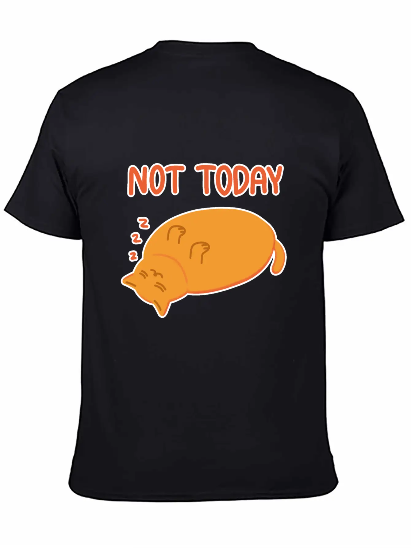 Not Today Lazy Orange Cat Unisex Casual T-Shirt – Clean Design For Daily Comfort