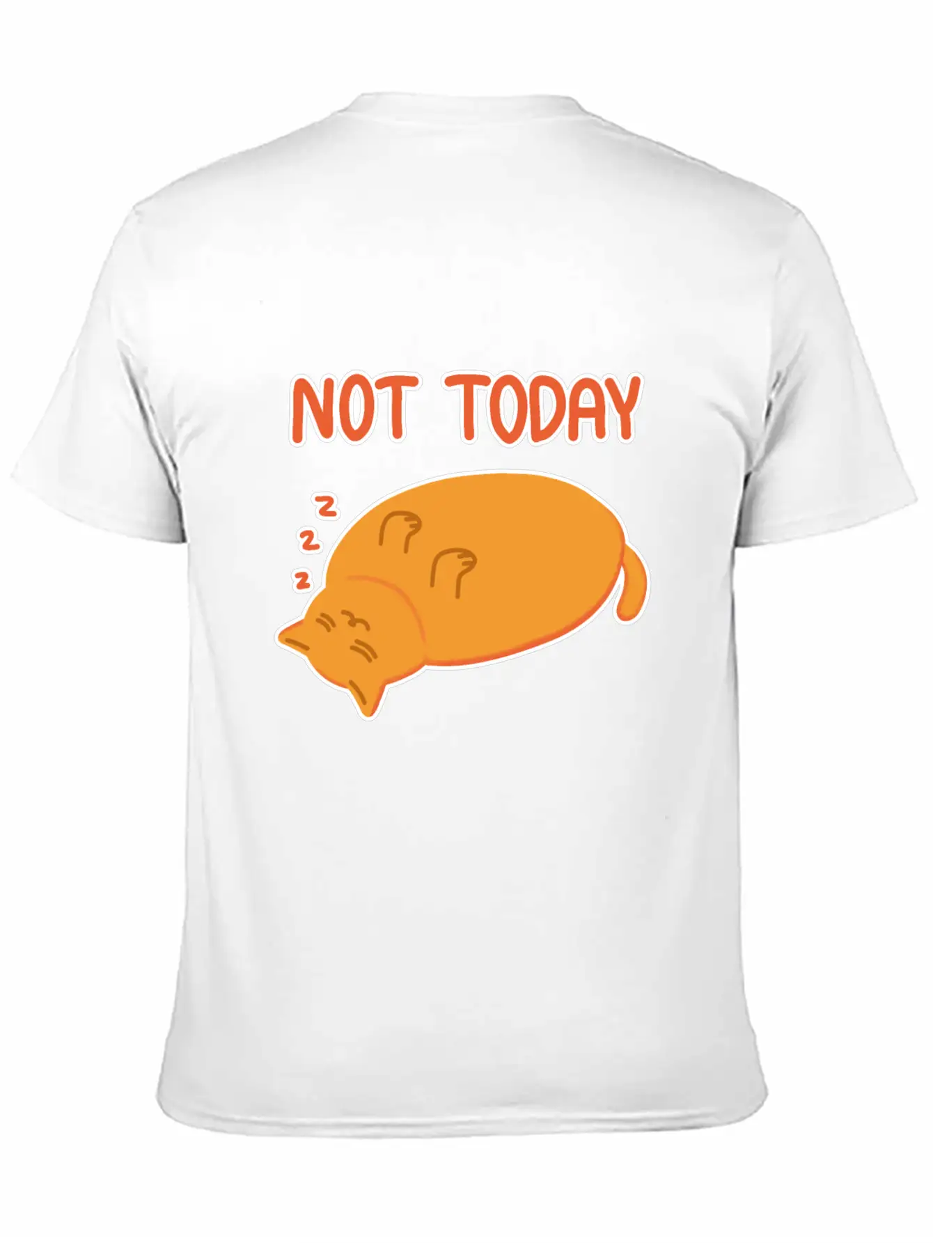 Not Today Lazy Orange Cat Unisex Casual T-Shirt – Clean Design For Daily Comfort