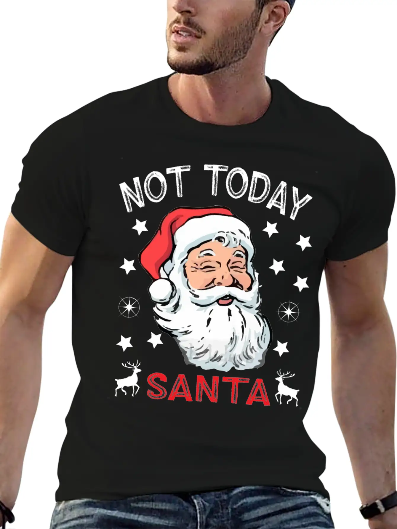NOT TODAY SANTA IS WATCHING Breathable Soft Cotton T-Shirt – Timeless Casual Look