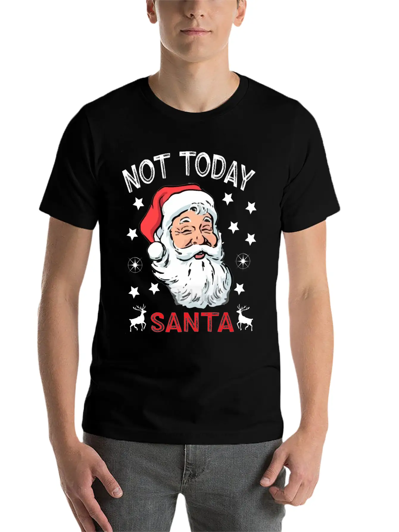 NOT TODAY SANTA IS WATCHING Breathable Soft Cotton T-Shirt – Timeless Casual Look