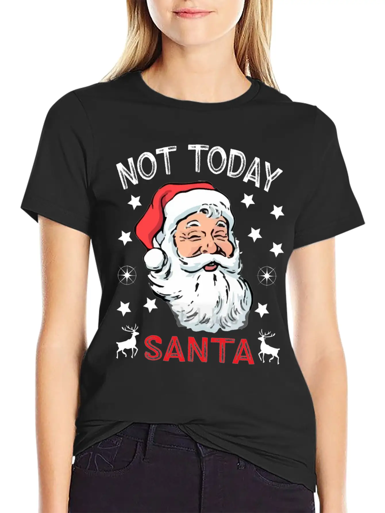 NOT TODAY SANTA IS WATCHING Breathable Soft Cotton T-Shirt – Timeless Casual Look