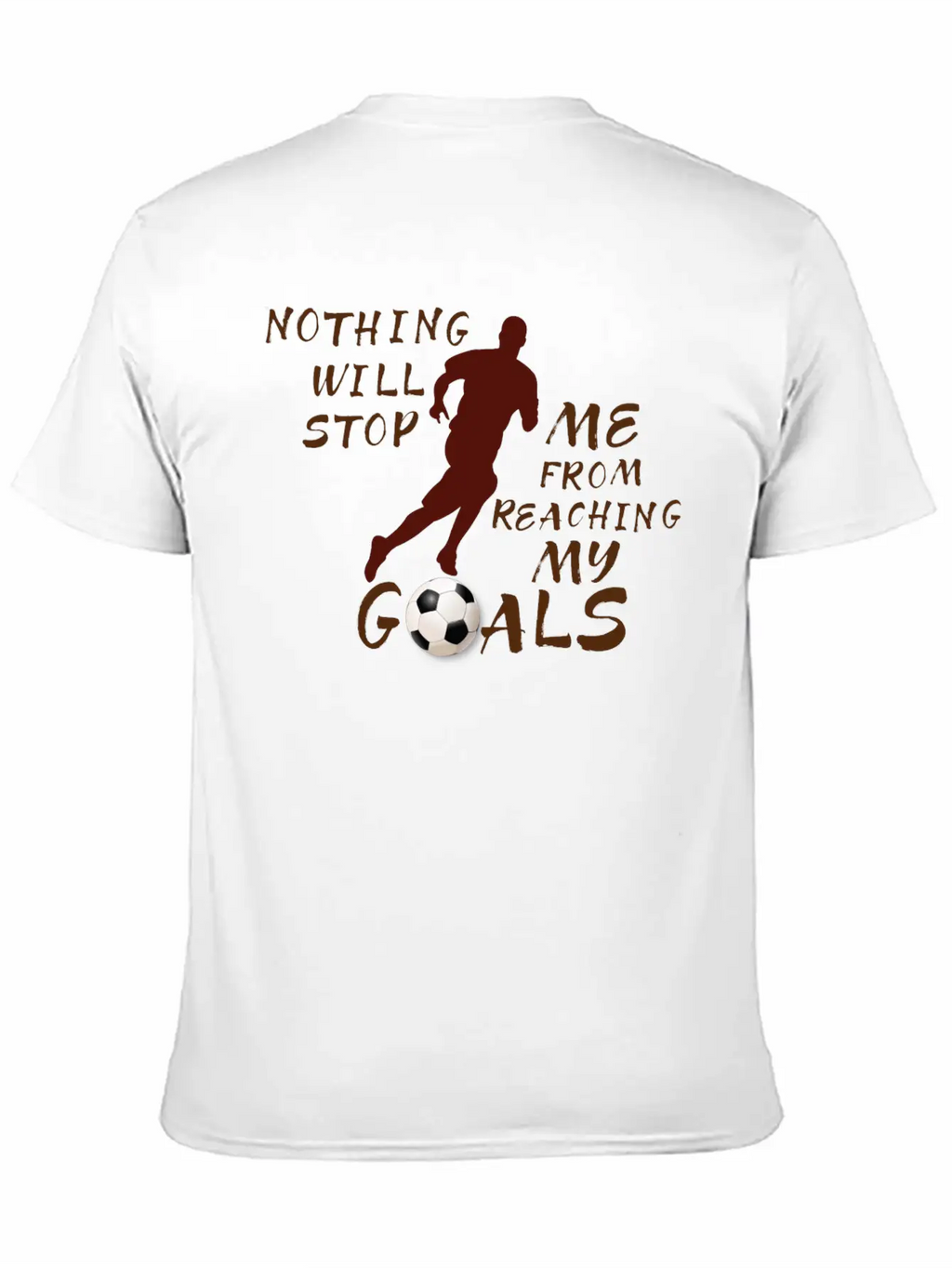 Nothing Will Stop Me Football T-Shirt Unisex Casual T-Shirt – Clean Design For Daily Comfort
