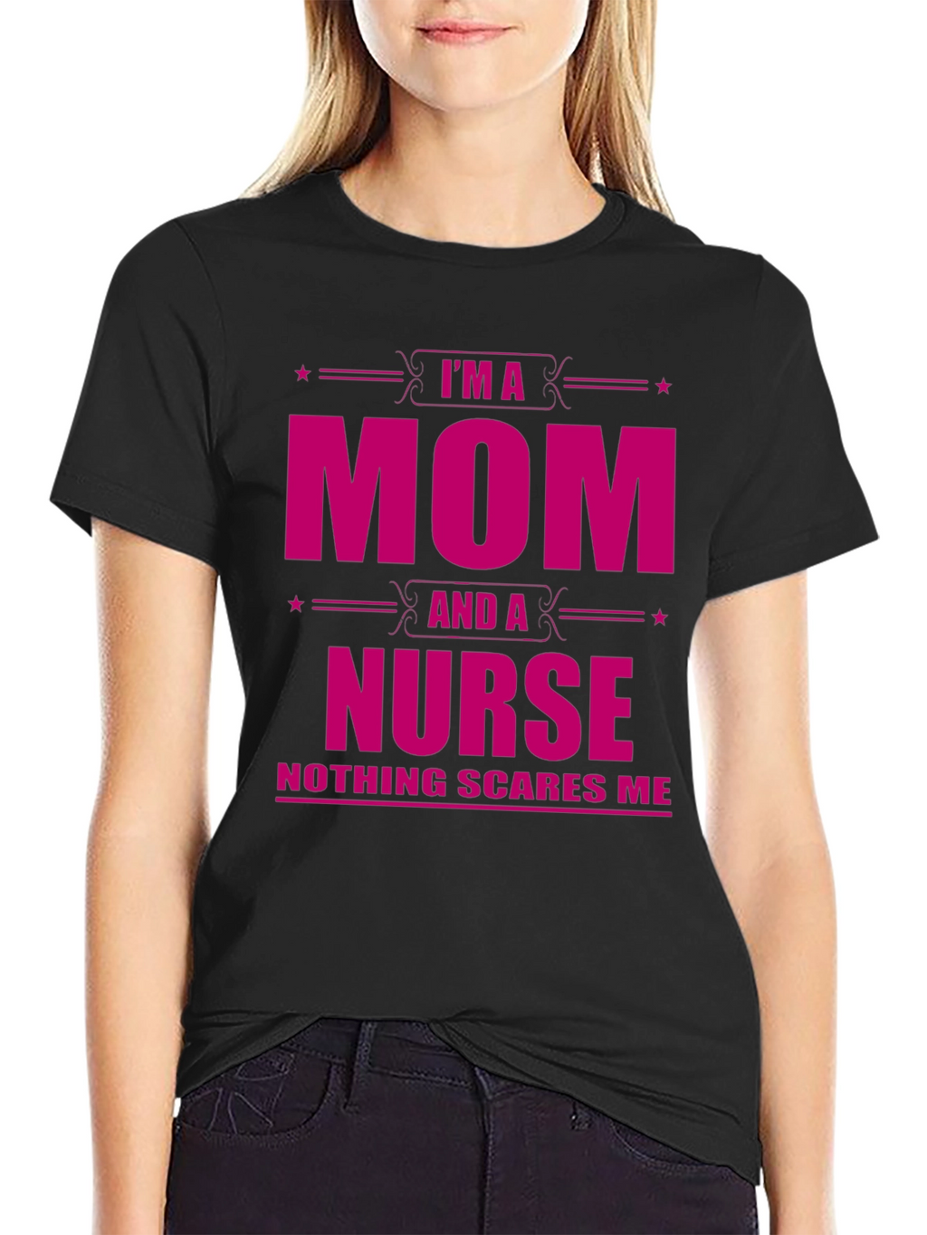 Im a Mom and a Nurse Graphic T-Shirt