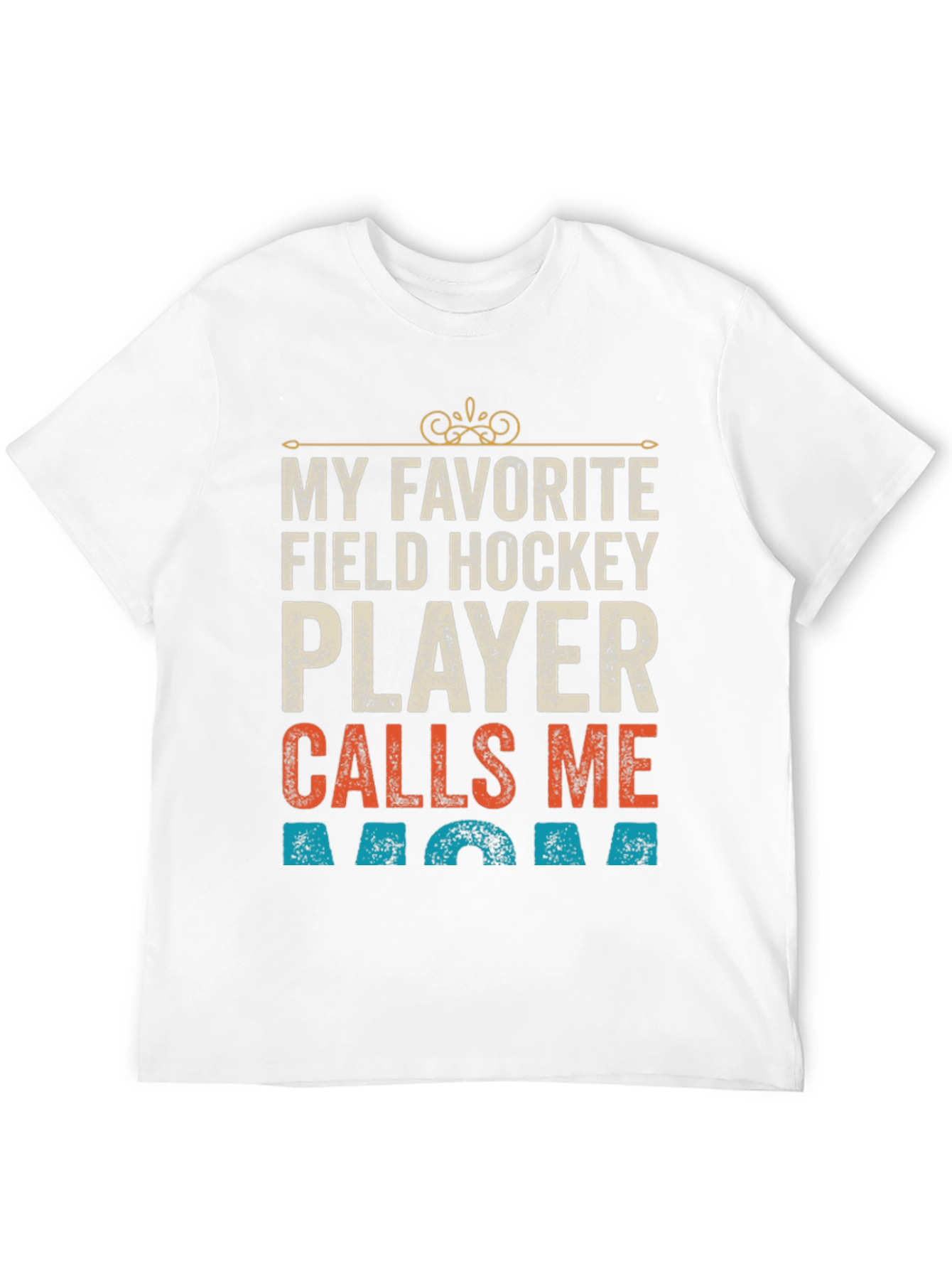 Field Hockey Mom T-Shirt