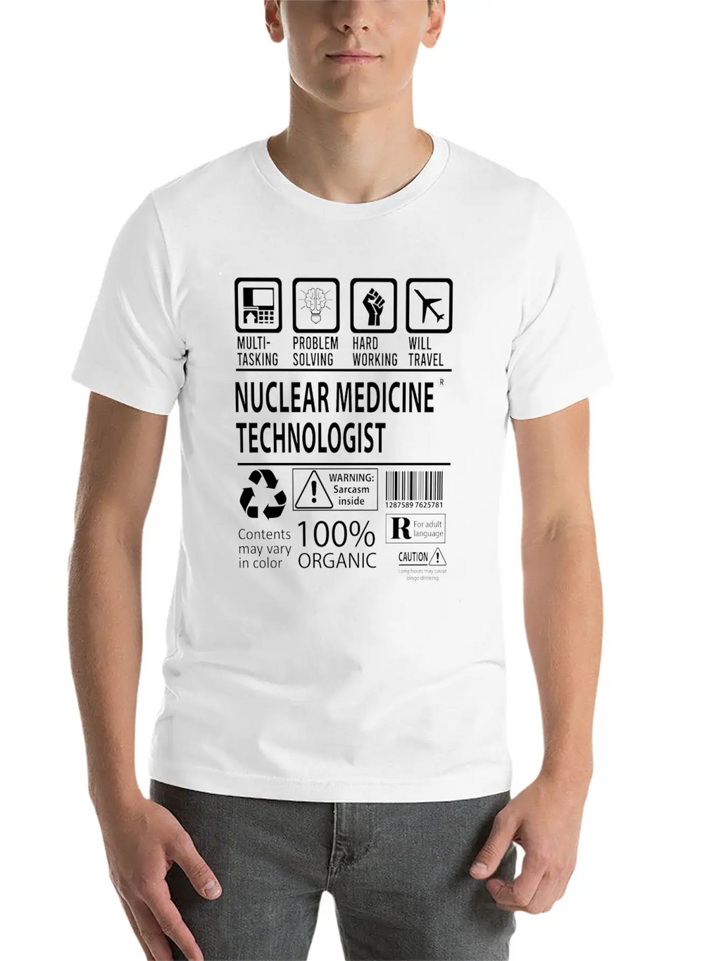 Nuclear Medicine Technologist T Shirt - Multitaski Unisex Casual T-Shirt – Clean Design For Daily Comfort