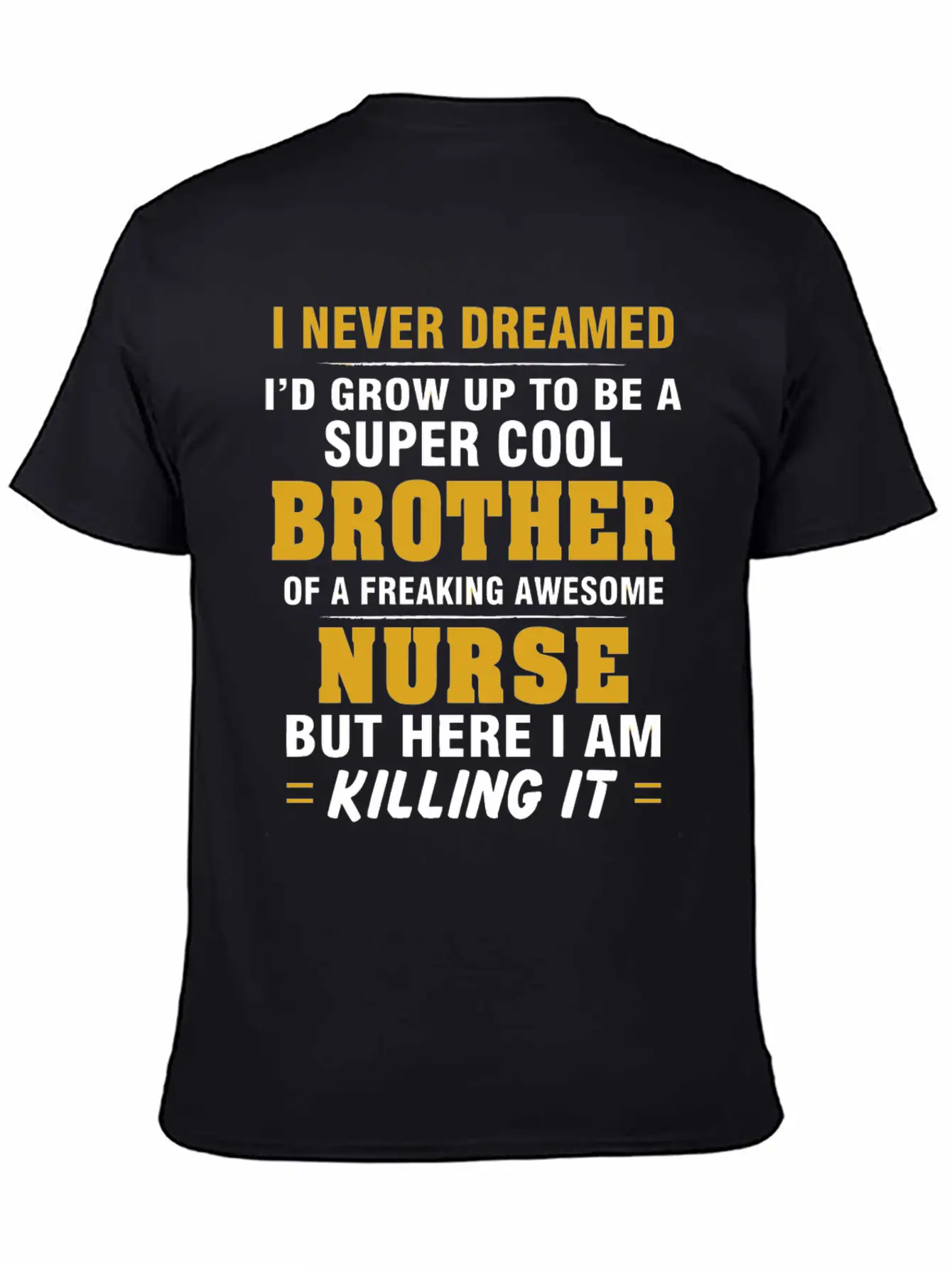 Nurse - Nurse Cool For Brother Of Nurse Casual Graphic T-Shirt – Simple And Comfortable Daily Wear