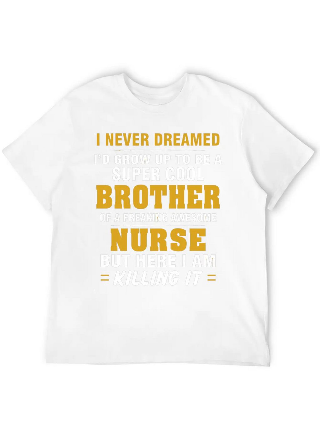 Nurse - Nurse Cool For Brother Of Nurse Casual Graphic T-Shirt – Simple And Comfortable Daily Wear