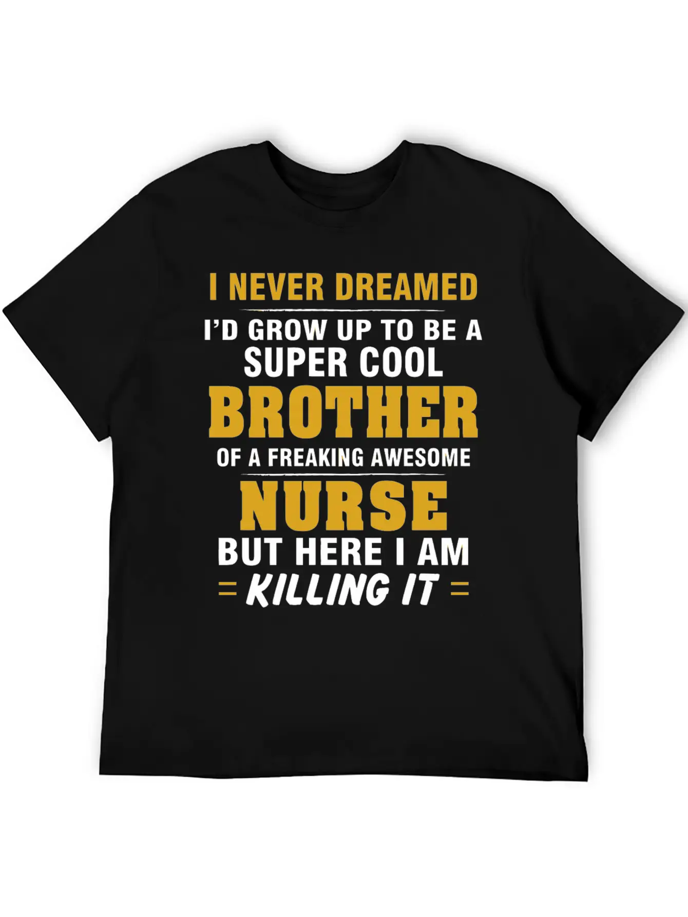 Nurse - Nurse Cool For Brother Of Nurse Casual Graphic T-Shirt – Simple And Comfortable Daily Wear