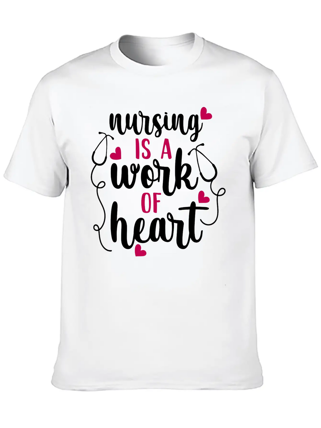 Nursing Is A Work Of Heart, Nurse, Nursing, RN Casual Graphic T-Shirt – Simple And Comfortable Daily Wear