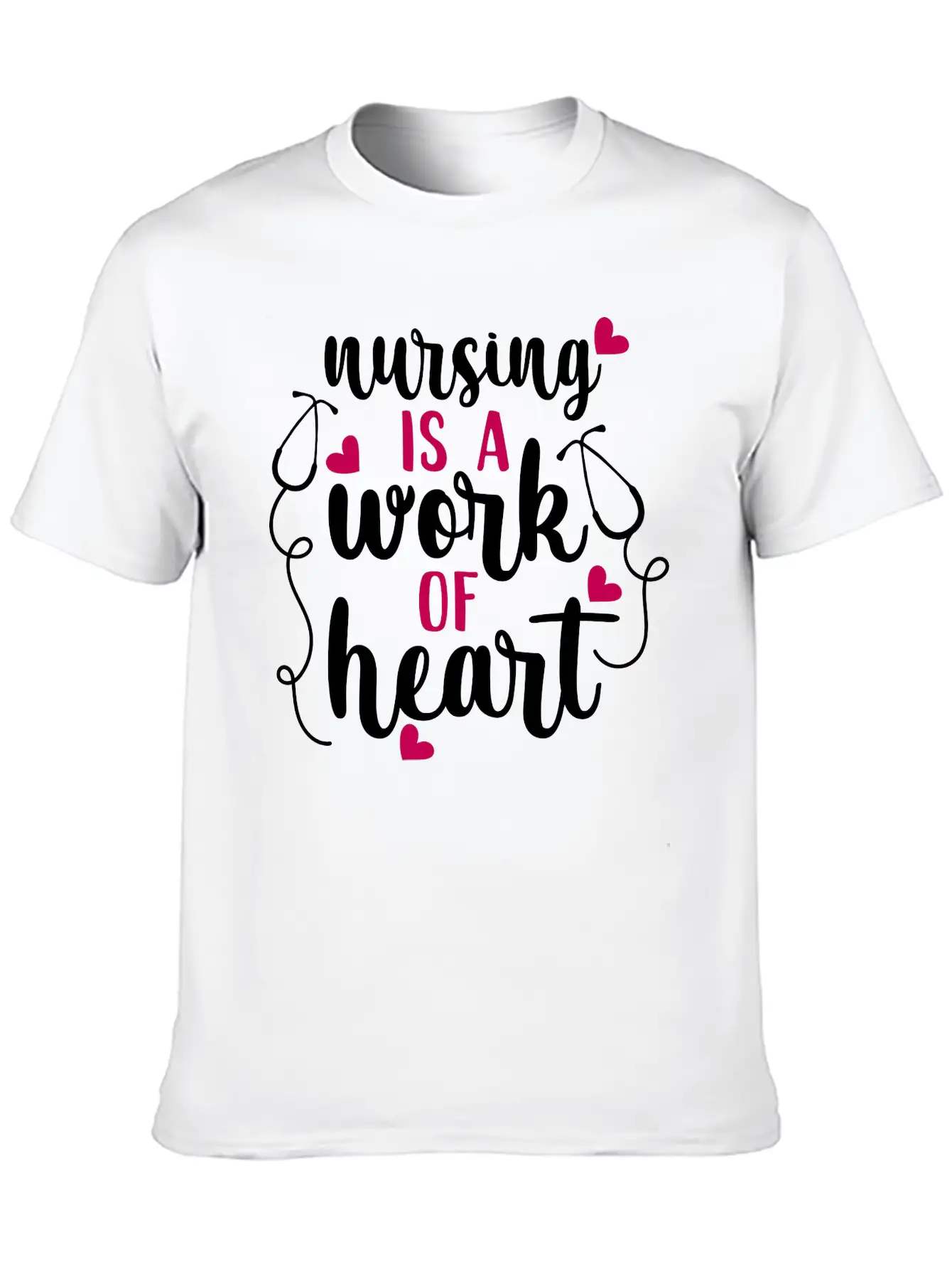 Nursing Is A Work Of Heart, Nurse, Nursing, RN Casual Graphic T-Shirt – Simple And Comfortable Daily Wear