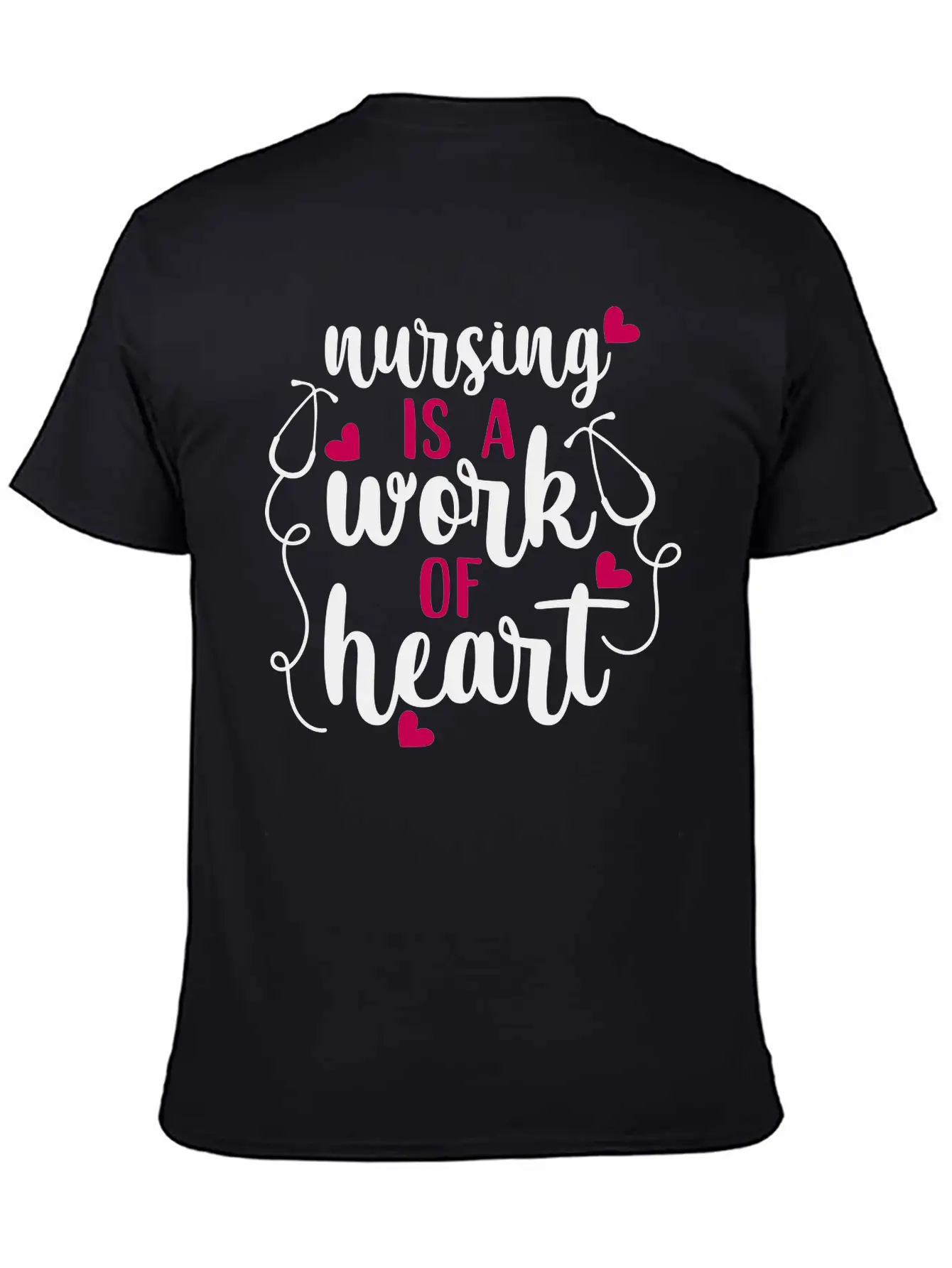 Nursing Is A Work Of Heart, Nurse, Nursing, RN Casual Graphic T-Shirt – Simple And Comfortable Daily Wear