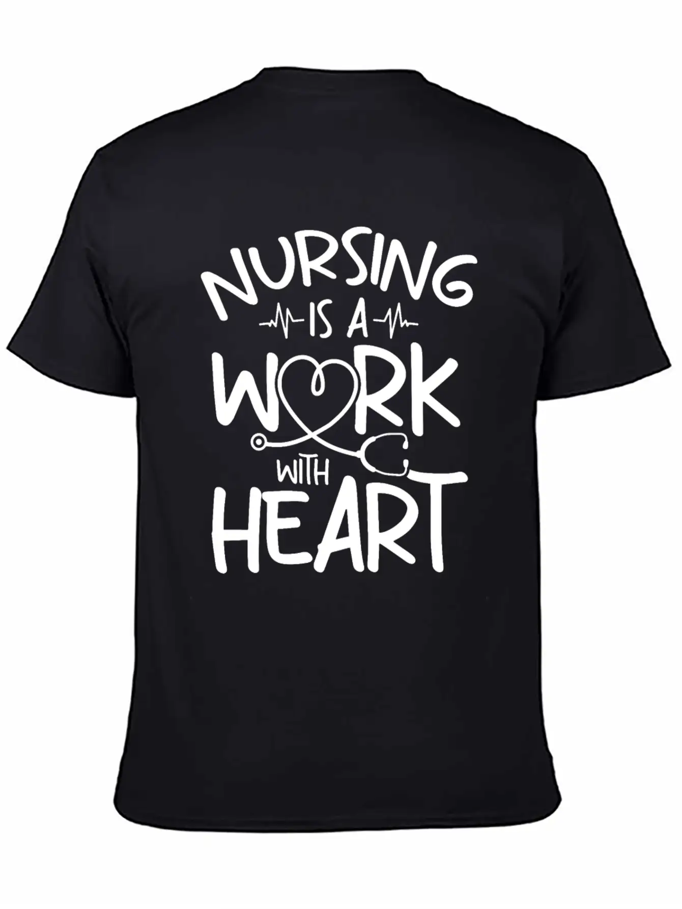 Nursing Is A Work With Heart - Registered Nurse Breathable Soft Cotton T-Shirt – Timeless Casual Look