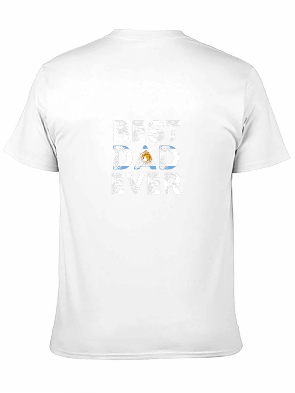 Best Dad Ever T-Shirt - Argentina Flag