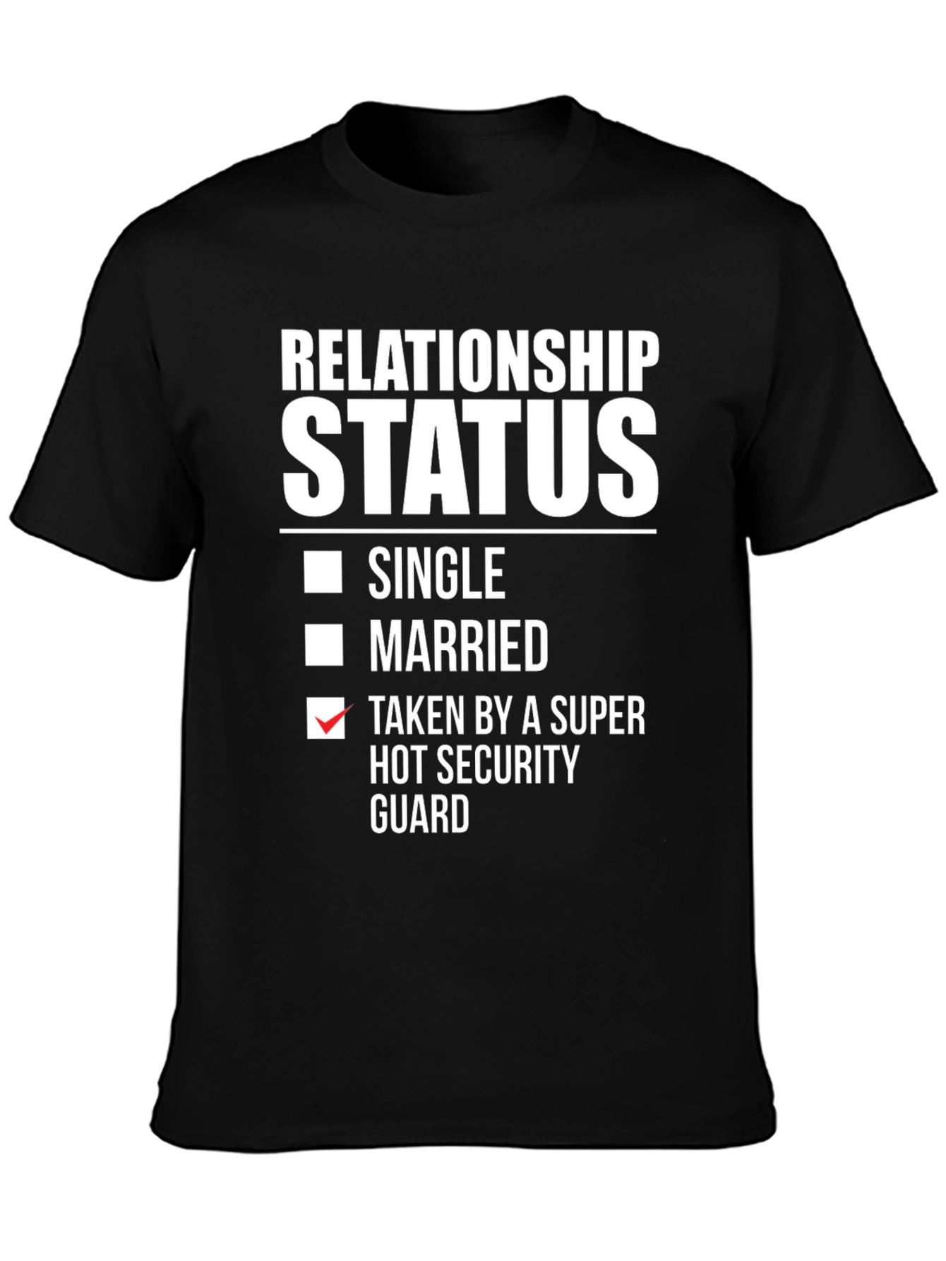 Taken By a Hot Security Guard T-Shirt