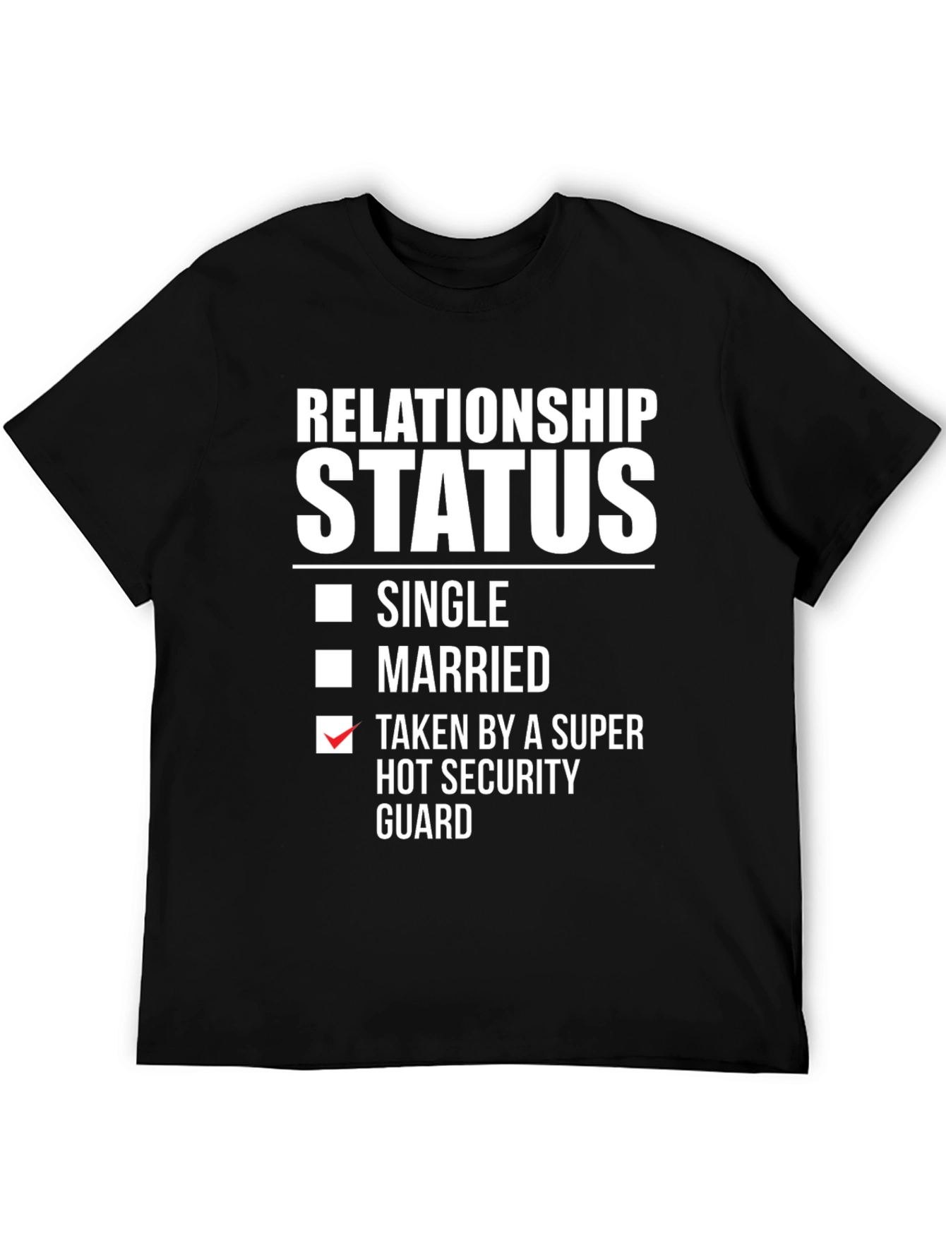 Taken By a Hot Security Guard T-Shirt