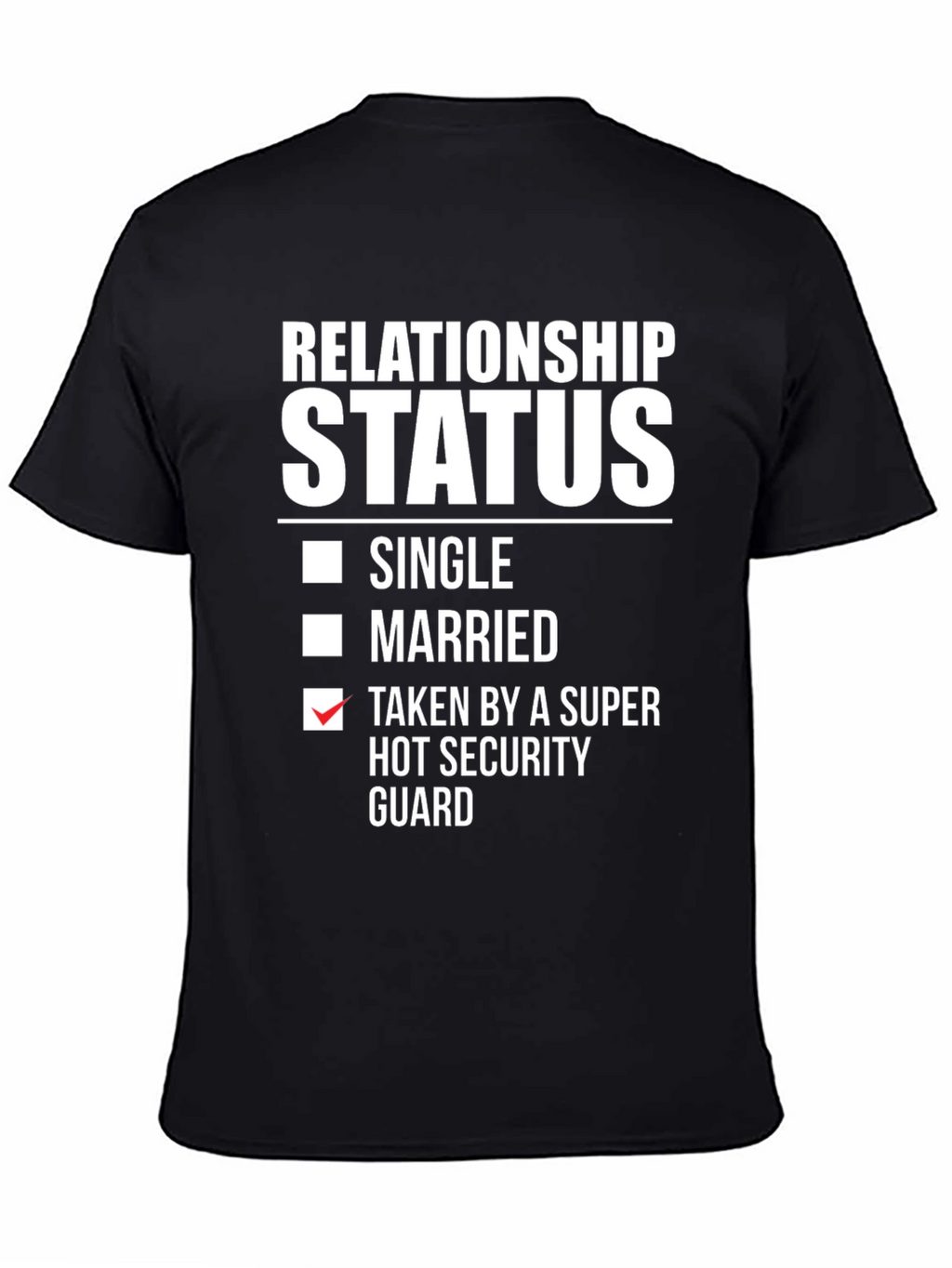 Taken By a Hot Security Guard T-Shirt