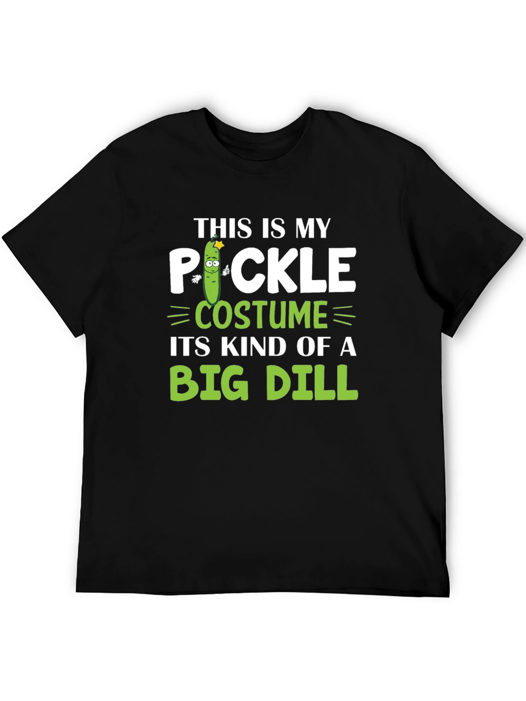 Pickle Costume Big Dill T-Shirt