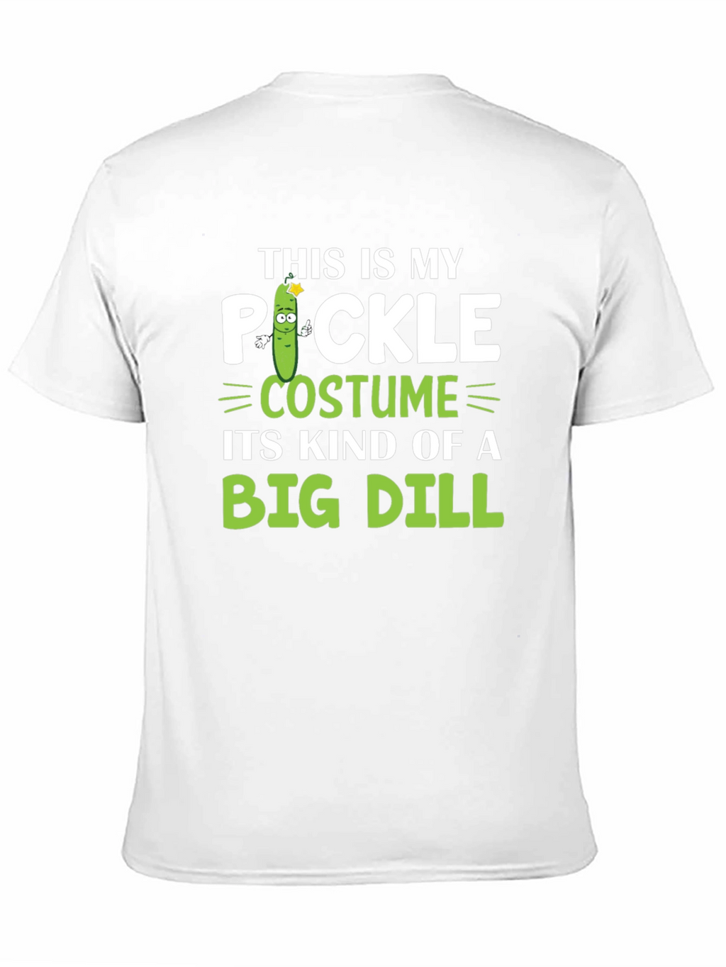 Pickle Costume Big Dill T-Shirt