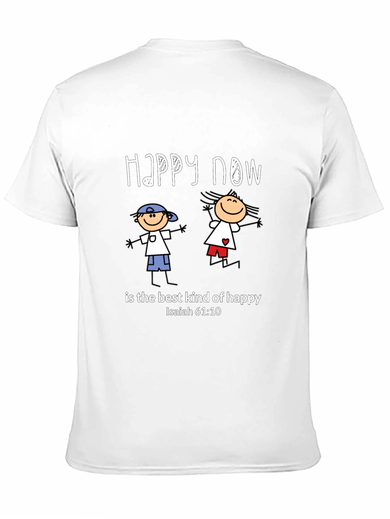 Happy Now Christian T-Shirt Isaiah 61:10 Black