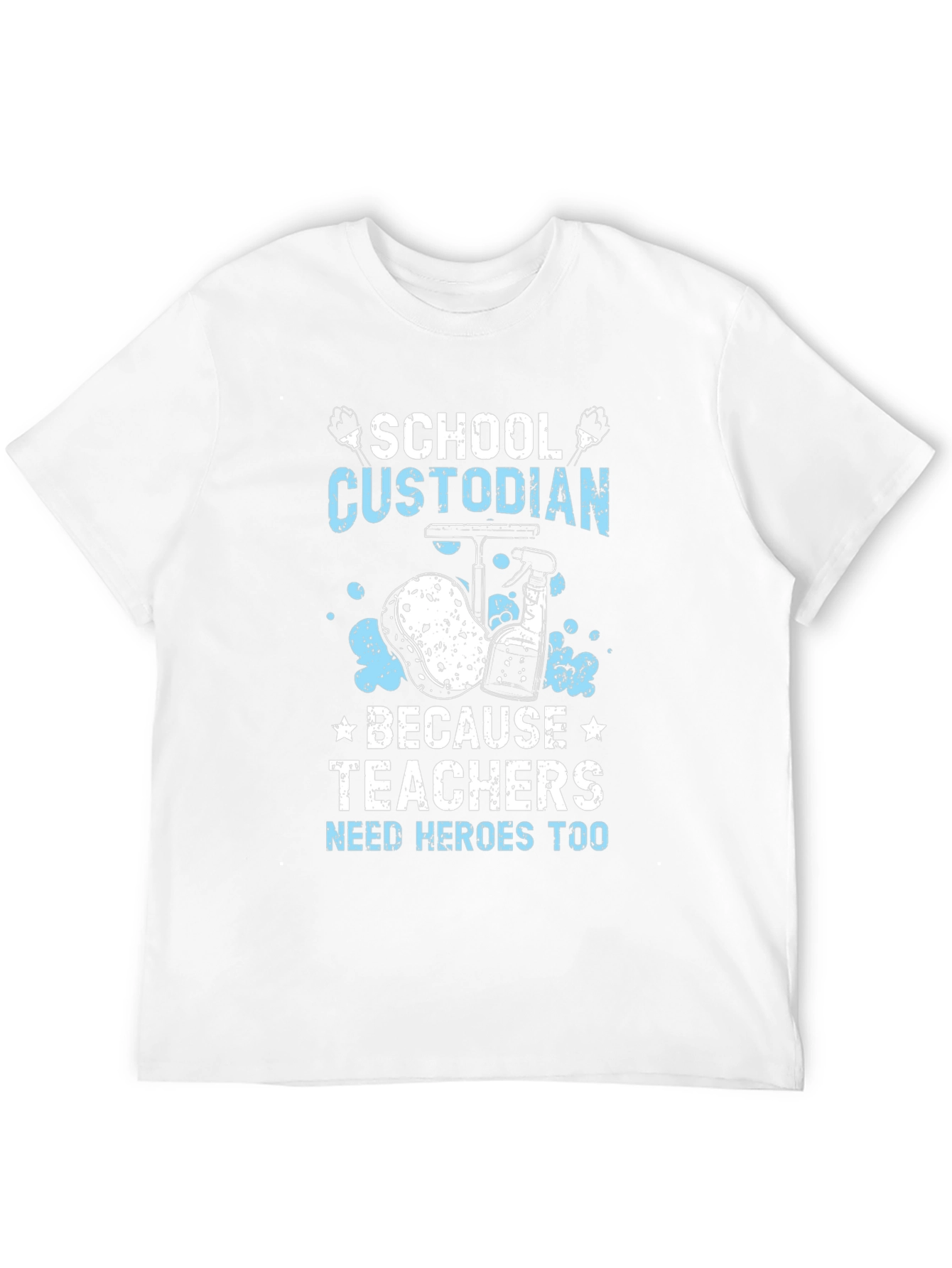 School Custodian Hero T-Shirt