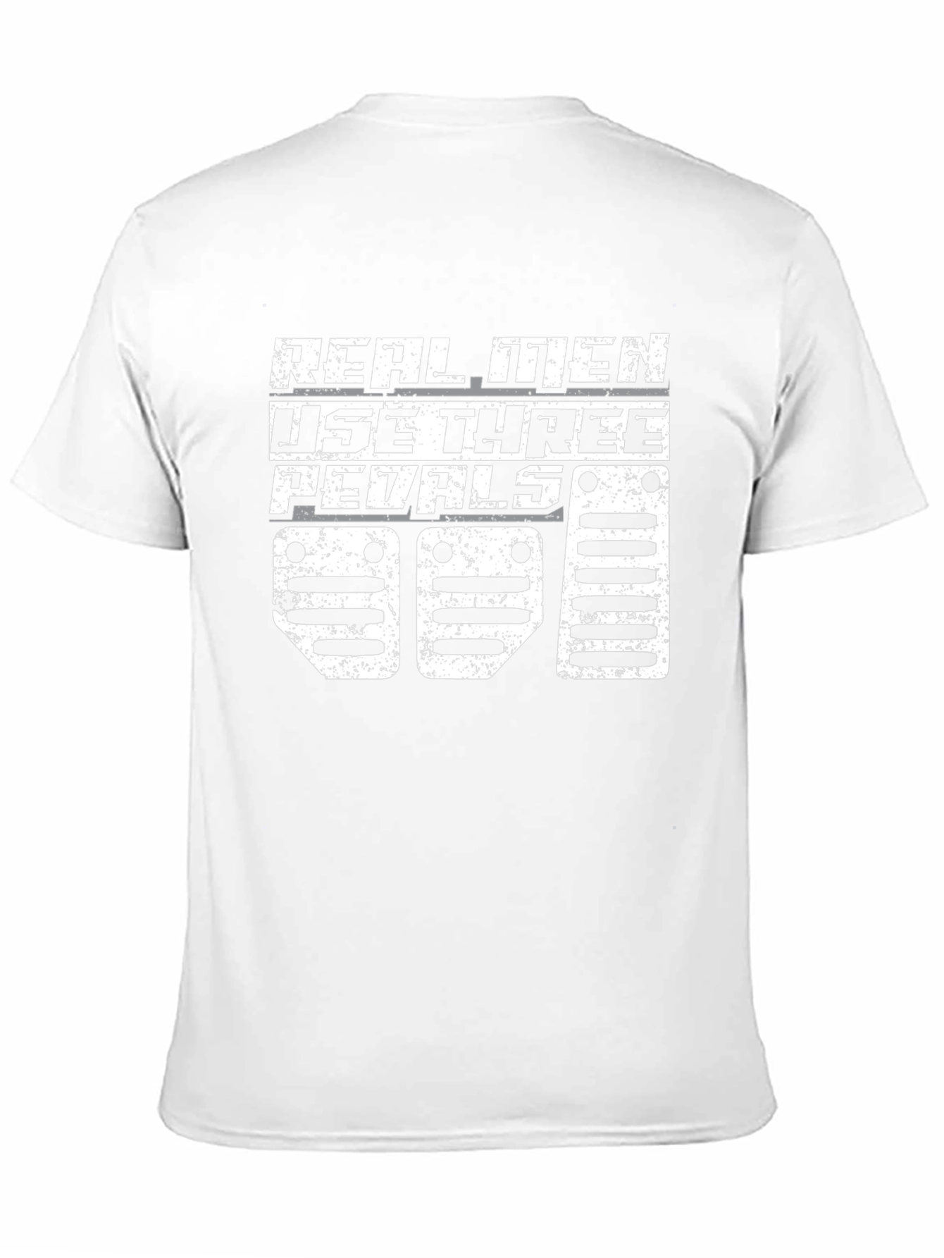 Real Men Three Pedals T-Shirt - Manual Transmission Apparel