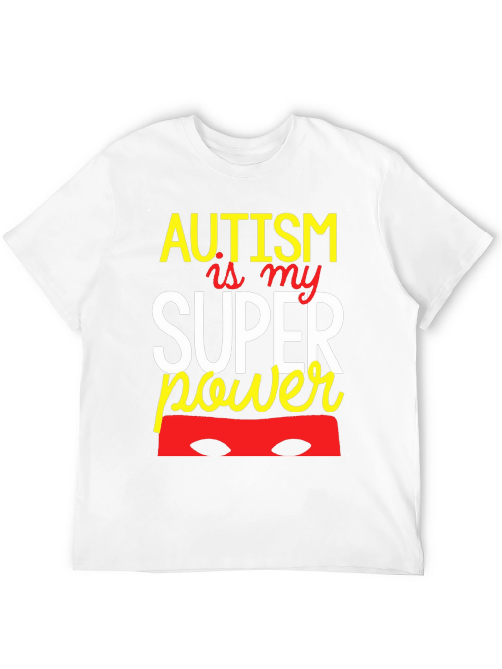 Autism Is My Superpower Graphic Tee