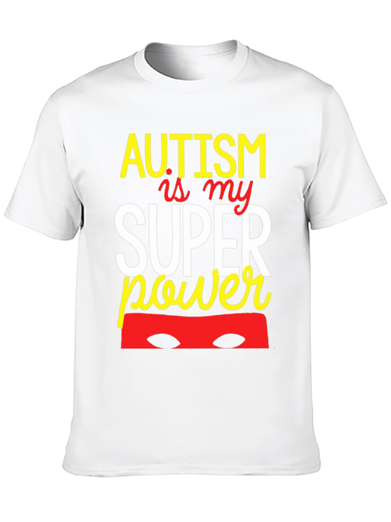 Autism Is My Superpower Graphic Tee