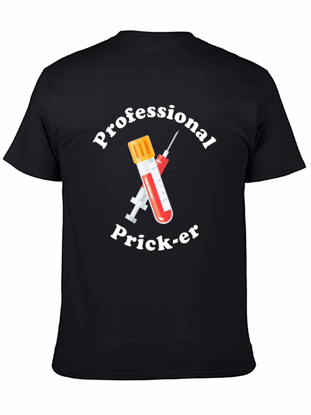 Professional Prick-er T-Shirt