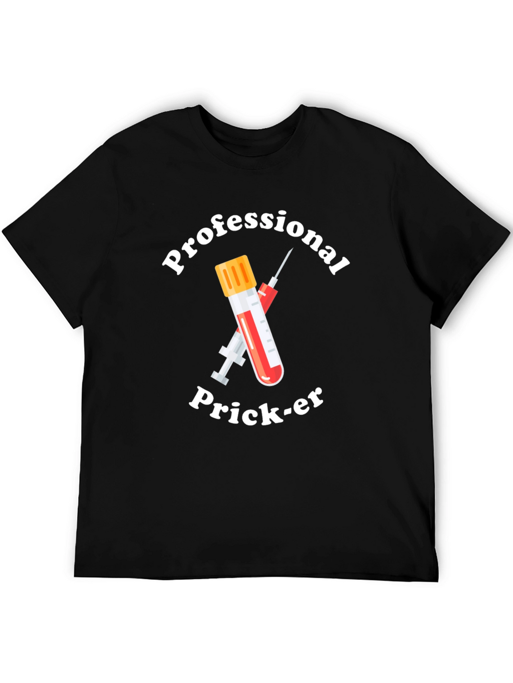 Professional Prick-er T-Shirt
