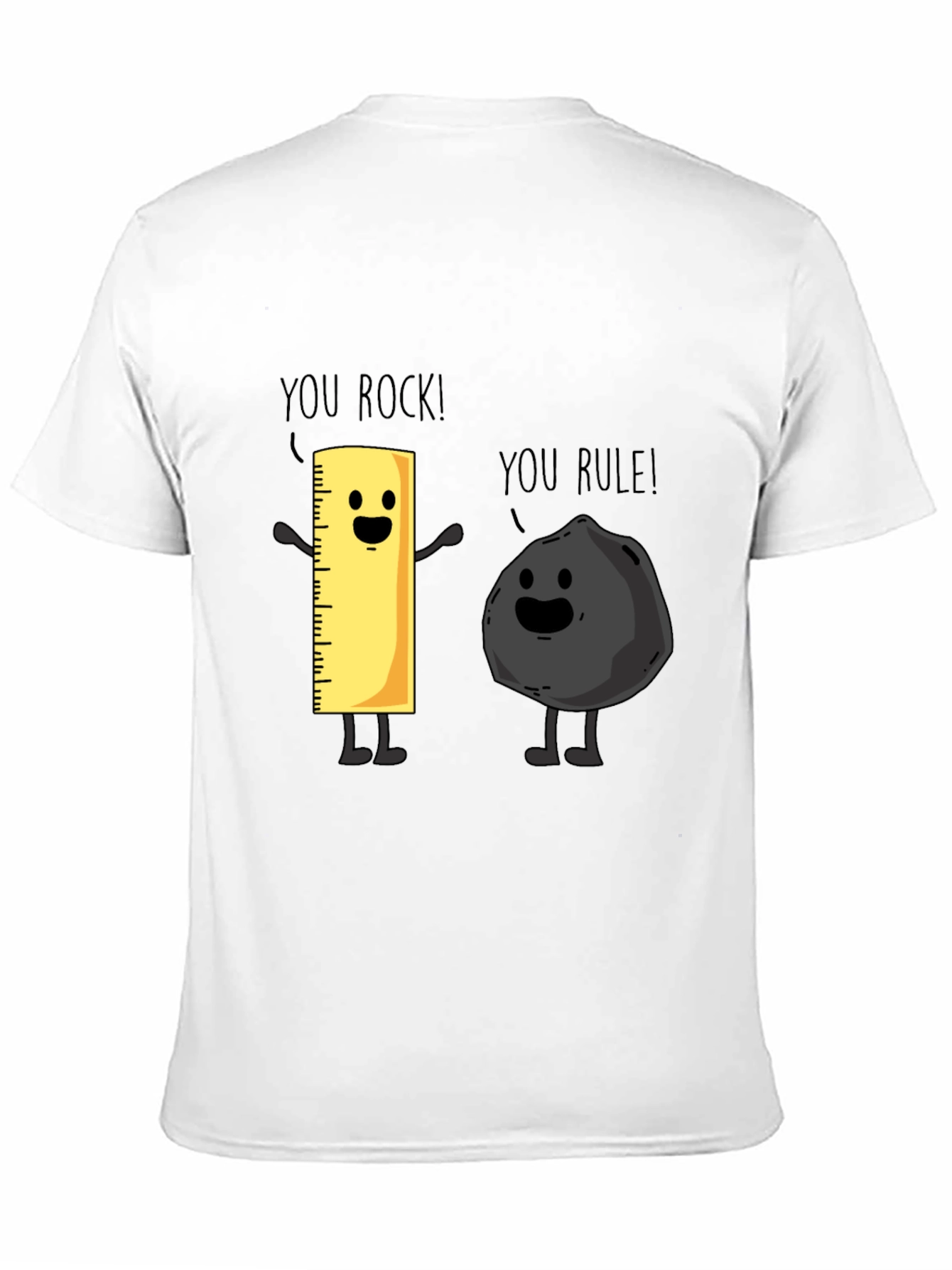 Funny You Rock You Rule T-Shirt Black