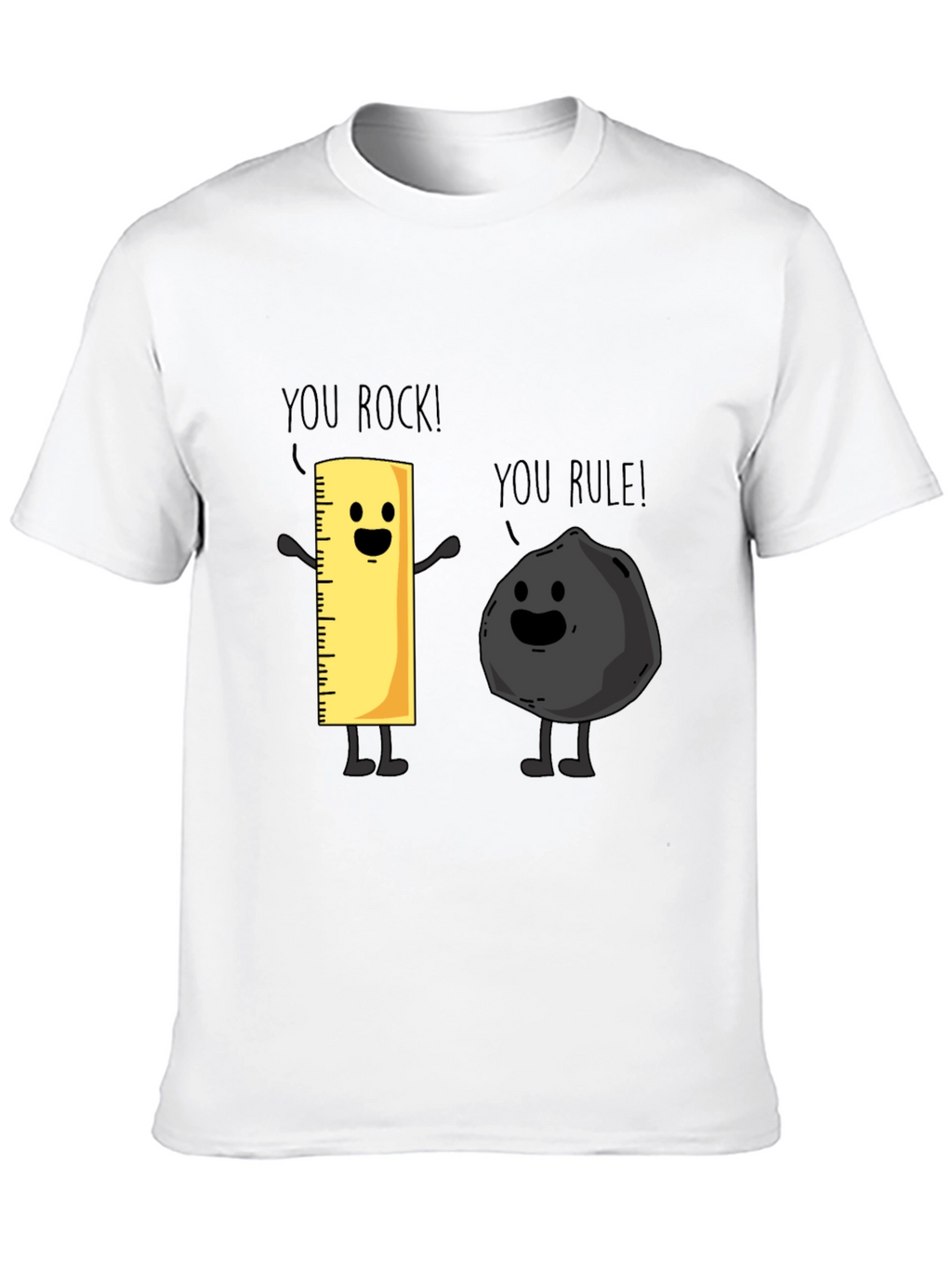 Funny You Rock You Rule T-Shirt Black
