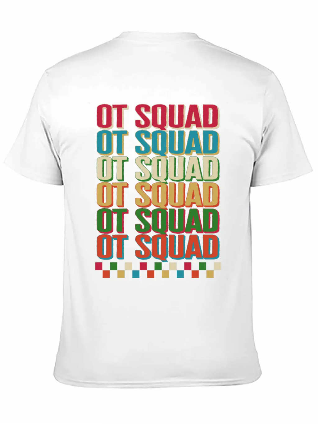 Occupational Therapy Shirt, OT Squad OT Squad OT Unisex Short Sleeve Soft Cotton T-Shirt – Casual Everyday Wear