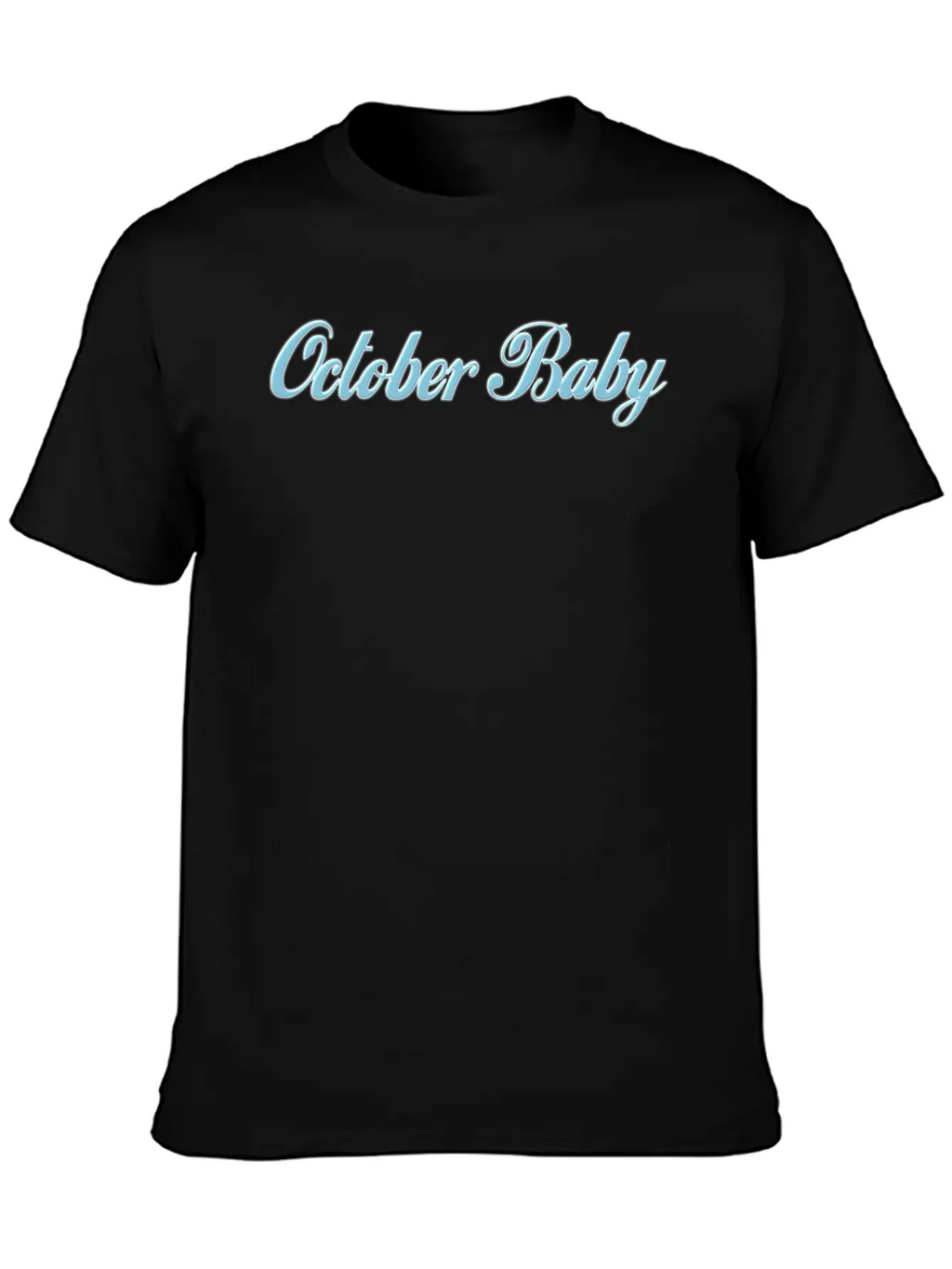 October Baby Casual Graphic T-Shirt – Simple And Comfortable Daily Wear