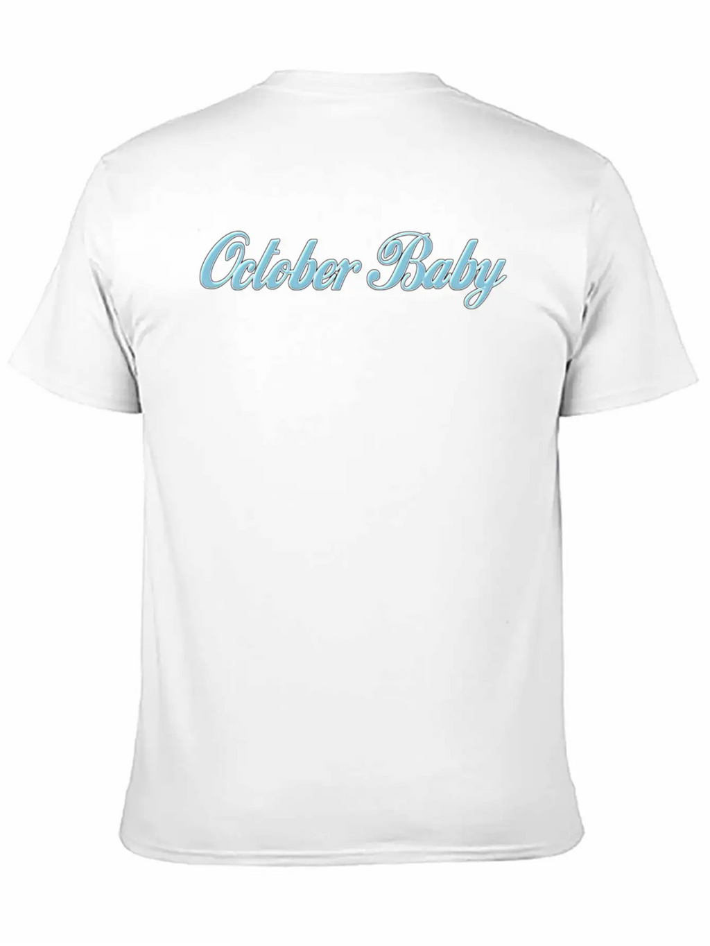 October Baby Casual Graphic T-Shirt – Simple And Comfortable Daily Wear