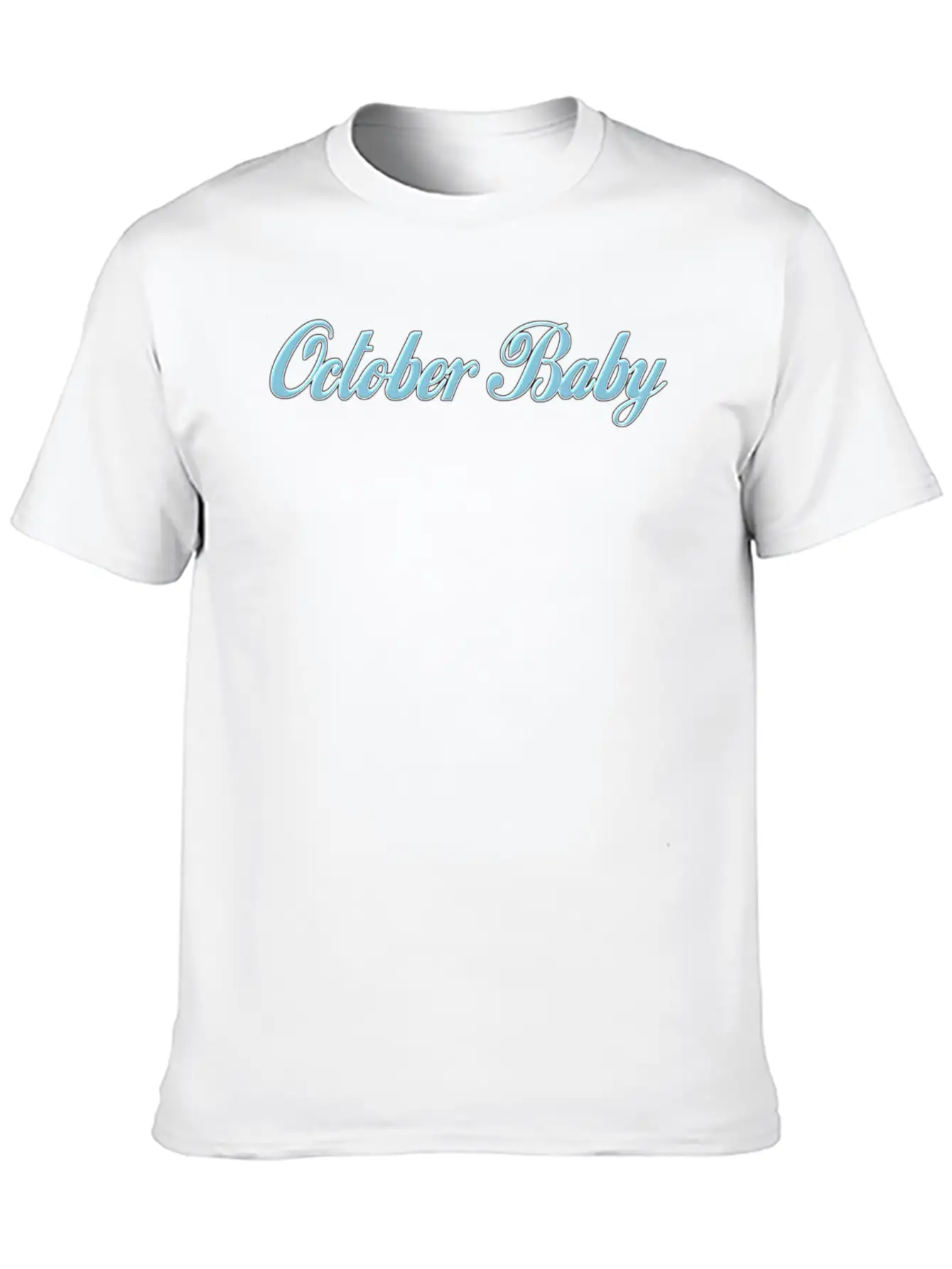 October Baby Casual Graphic T-Shirt – Simple And Comfortable Daily Wear