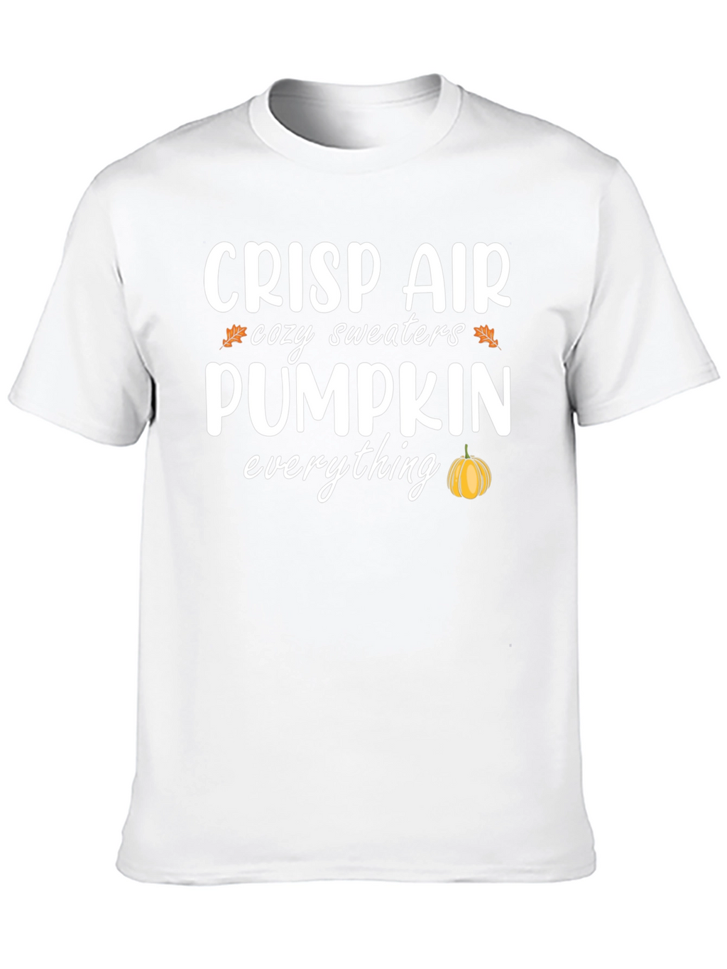 Crisp Air Pumpkin Everything T-Shirt