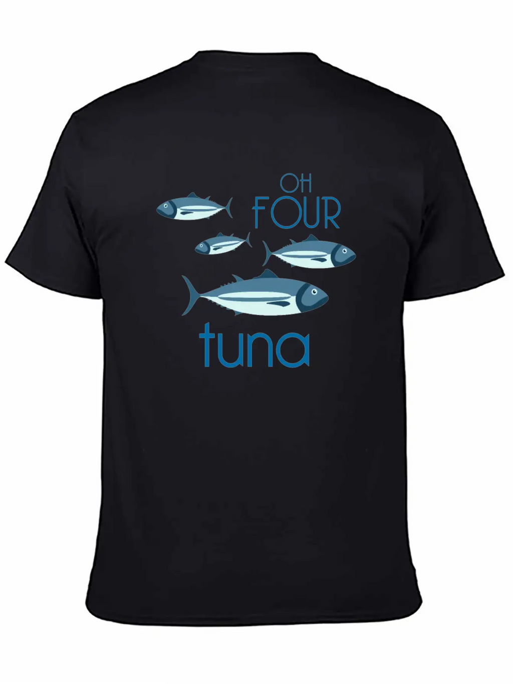 Oh Four Tuna Funny Fishing Classical Music Gift Breathable Soft Cotton T-Shirt – Timeless Casual Look