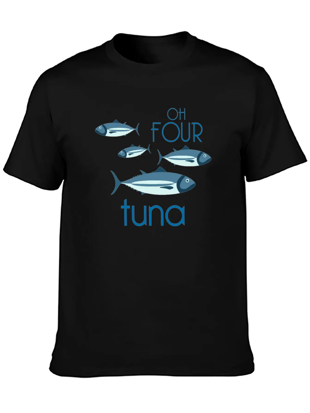 Oh Four Tuna Funny Fishing Classical Music Gift Breathable Soft Cotton T-Shirt – Timeless Casual Look
