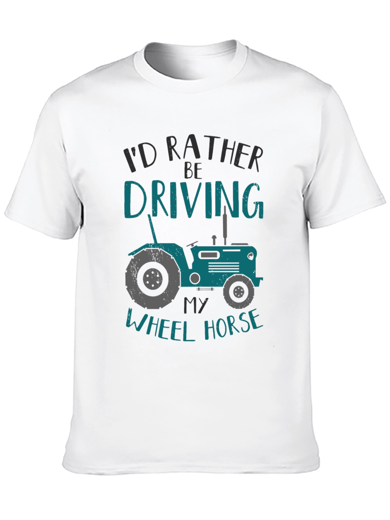 Id Rather Be Driving My Wheel Horse T-Shirt