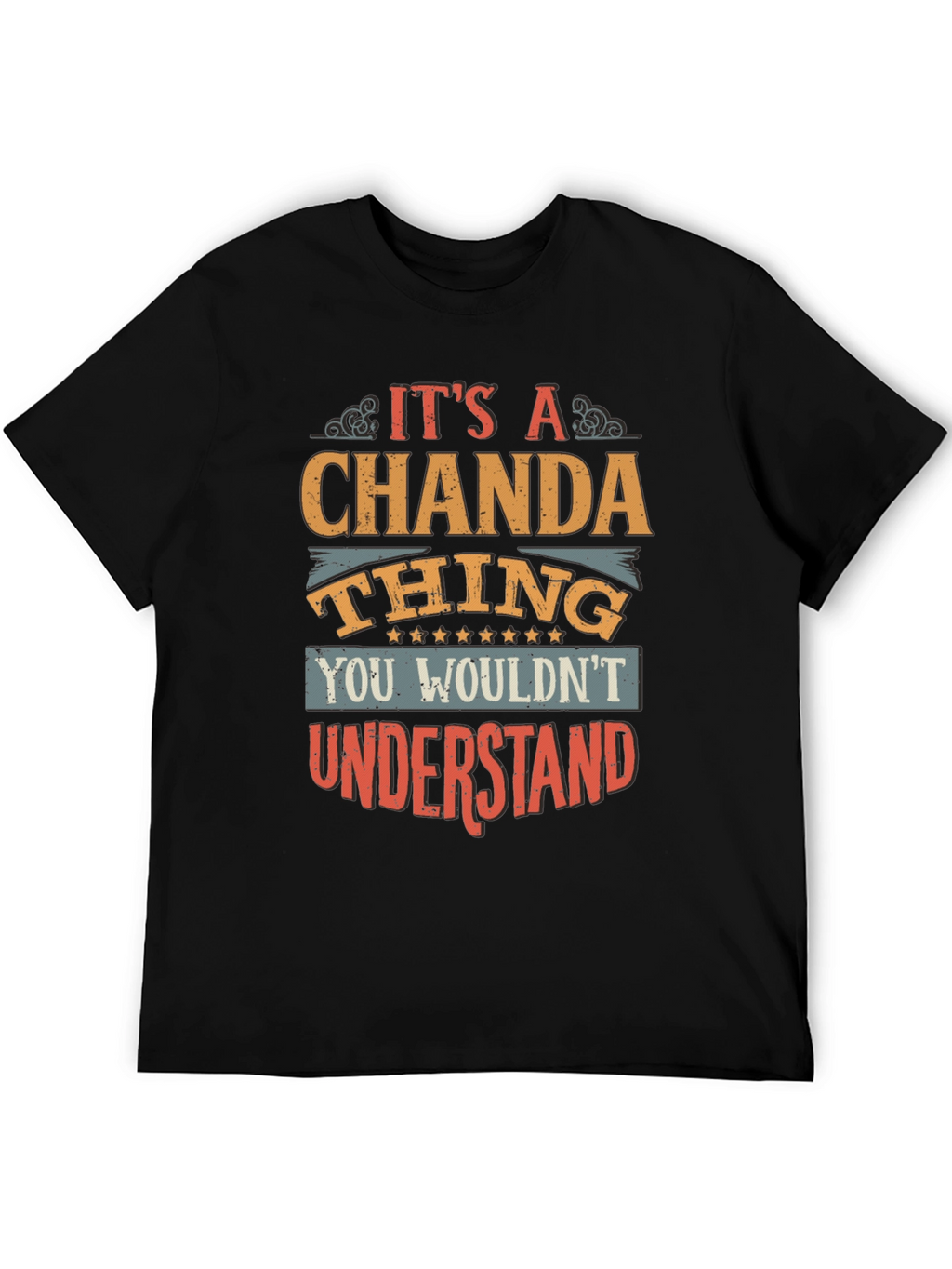 Its a Chanda Thing T-Shirt