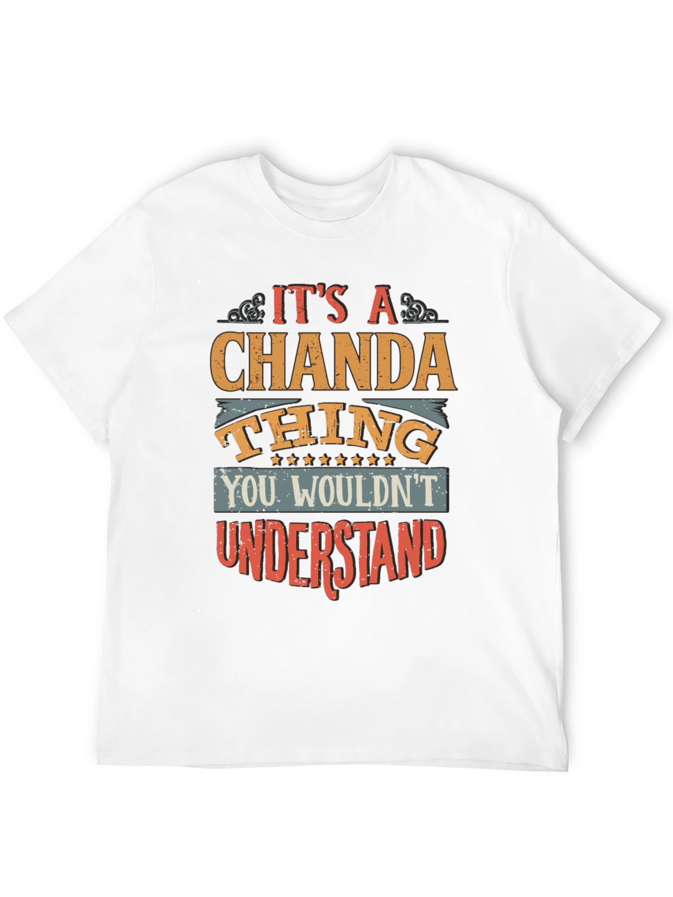 Its a Chanda Thing T-Shirt