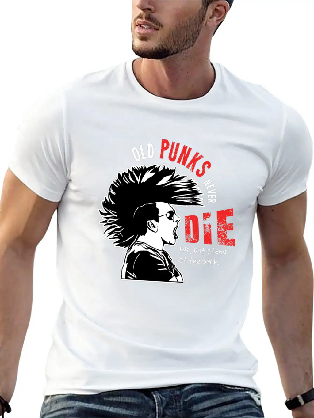 Old Punks Never Die Gift For A Punk Rocker Unisex Short Sleeve Soft Cotton T-Shirt – Casual Everyday Wear