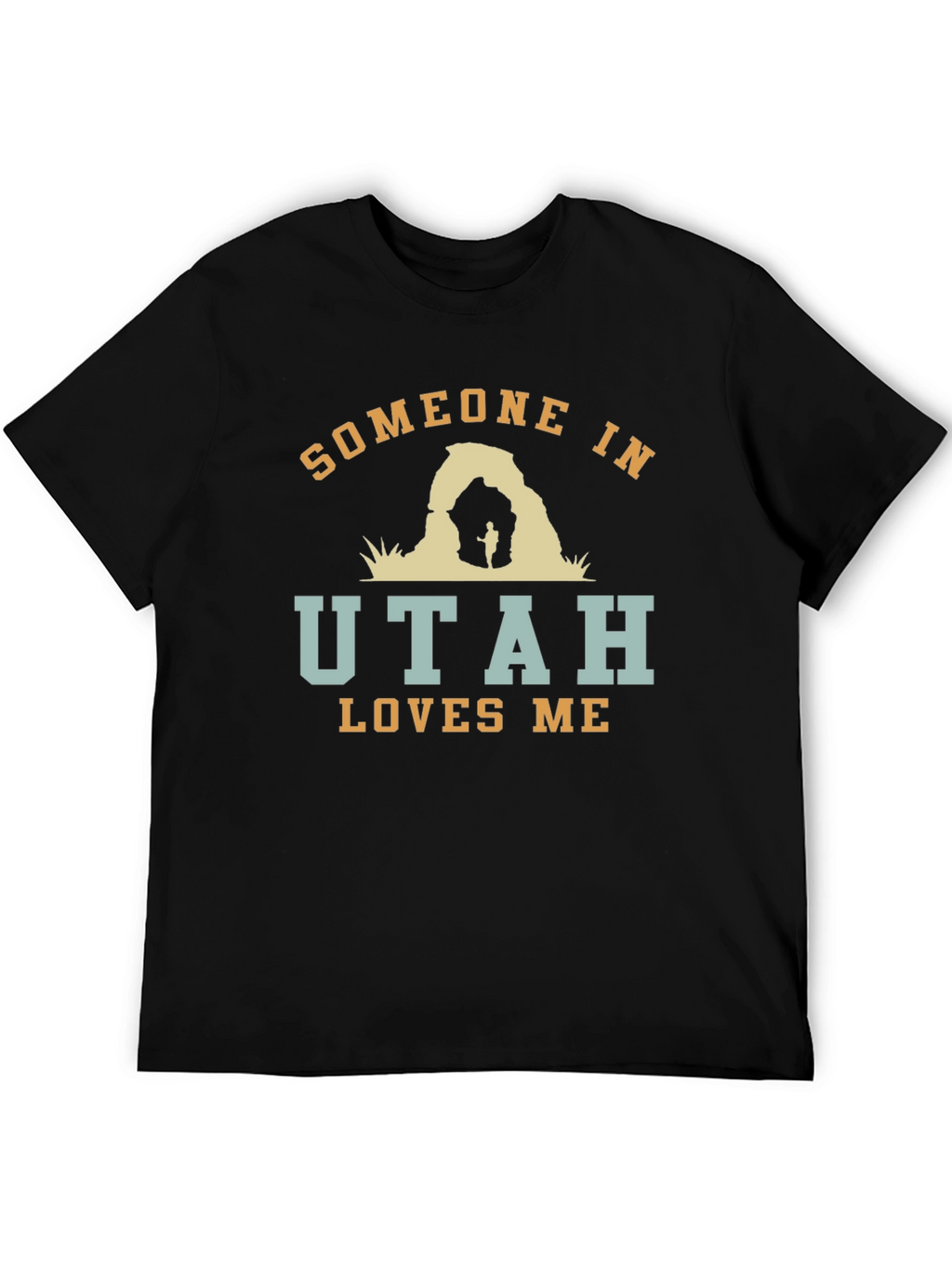Someone in Utah Loves Me Black Graphic T-Shirt