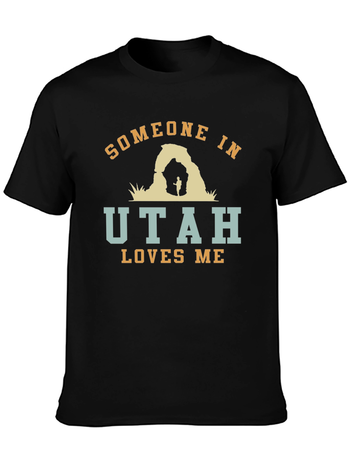 Someone in Utah Loves Me Black Graphic T-Shirt
