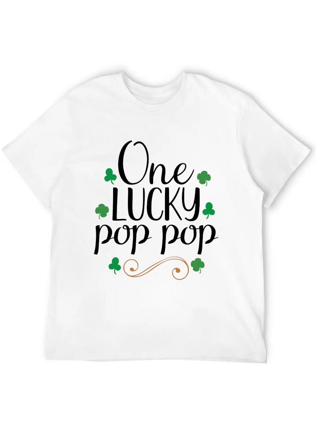 One Lucky Pop Pop Tshirt - Funny Papa St Patrick Stylish Everyday T-Shirt – Unisex Basic Cotton Tee