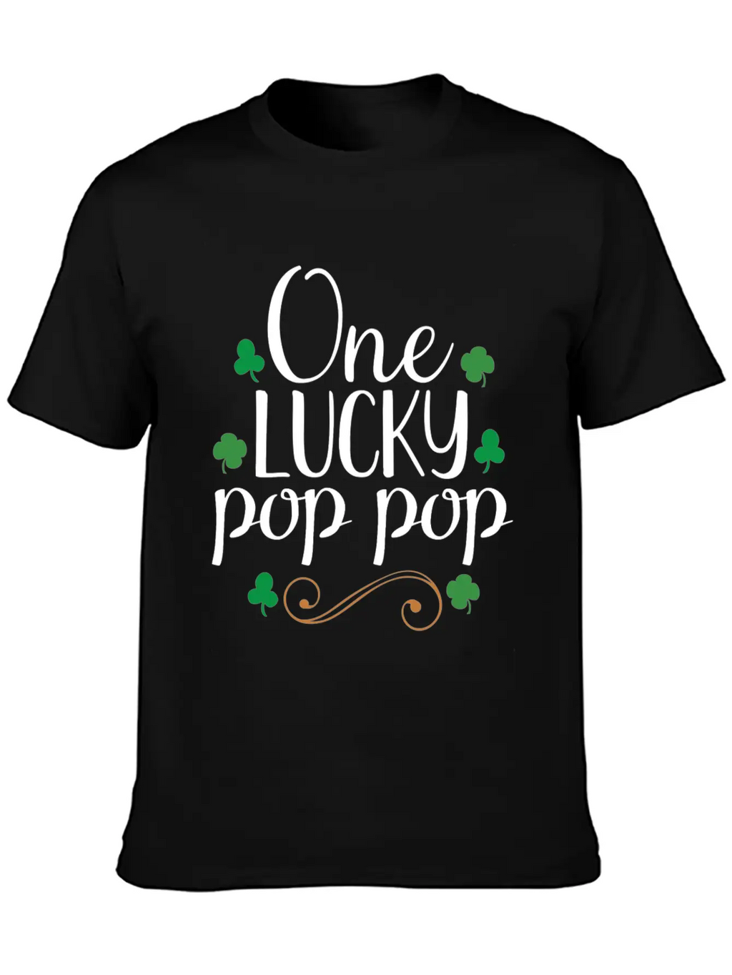 One Lucky Pop Pop Tshirt - Funny Papa St Patrick Stylish Everyday T-Shirt – Unisex Basic Cotton Tee