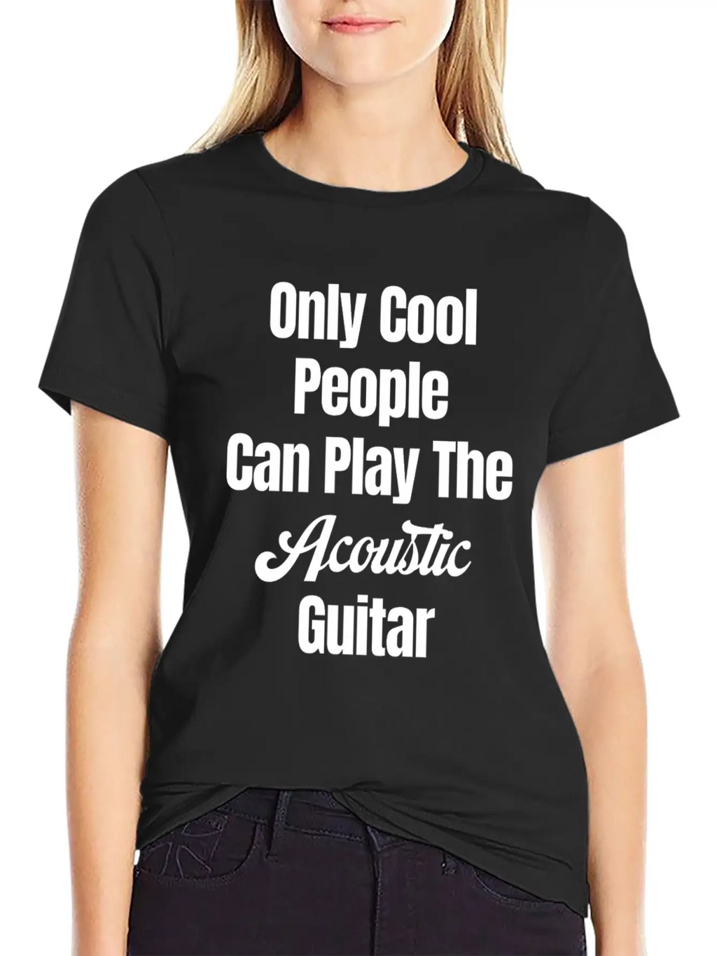 Only Cool People Can Play The Acoustic Guitar Unisex Casual T-Shirt – Clean Design For Daily Comfort